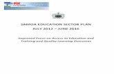 SAMOA EDUCATION SECTOR PLAN JULY 2012 …wbgfiles.worldbank.org/documents/hdn/ed/saber/supporting_doc/EAP/... · Education Sector Plan July 2012 – June 2016 Page 3 MESSAGE FROM