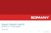 SOMANY CERAMICS LIMITED · ... GSPC and IOC for supply of natural gas ... •Pan India distribution and marketing network ... concepts in collaboration with Spanish and Italian design