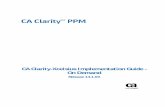 CA Clarity-Xcelsius Implementation Guide - On Demand Clarity PPM 14 1 00 On Demand... · Xcelsius visualization design files (.XLF) are available to get you started quickly. These