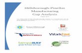 Hillsborough-Pinellas Manufacturing Gap Analysis Gap... · The Hillsborough-Pinellas Manufacturing Gap Analysis is a comprehensive skill set needs assessment for Hillsborough and
