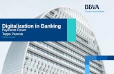 Digitalization in Banking - Suomen Pankki · Digitalization in Banking / 9. New Digital Businesses is BBVA’s move to embrace disruption. New digital businesses has the task of reinventing