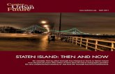 Staten Island Then and Now - Home | Center for an … · STATEN ISLAND: THEN AND NOW The past two decades have been a period of almost unprecedented change in New York City. During
