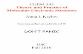 Theory and Practice of Molecular Electronic Structureiopenshell.usc.edu/chem545/lectures2016/chem545_2016.pdf · Theory and Practice of Molecular Electronic Structure ... 6 Qualitative