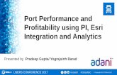 Port Performance and Profitability using PI, Esri ... · Port Performance and Profitability using PI, Esri ... SAP Server PIMS Process Book ... Berth planning Discharge sequence &