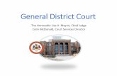 General District Court - fairfaxcounty.gov · •Clerk’s Office executes order and provides extensive customer service to citizens •Court Services monitors compliance with order