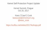 Kernel Self Protection Project Update - outflux.net · Vast majority are running v3.4 (with v3.10 slowly catching up) ... My analysis of Ubuntu CVE tracker for the kernel from 2011