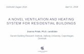 A NOVEL VENTILATION AND HEATING SYSTEM … · Passive Stack Ventilation Mechanical Extract Balanced Mechanical Ventilation ... reduction of HVAC system installation and maintenance