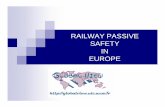 RAILWAY PASSIVE SAFETY IN EUROPE - UIC · (collision energy management, overriding protection) ... Collision speeds. Anti-climbing device localization Local technique (clim.) Power
