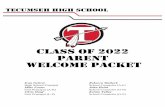 CLASS OF 2022 PARENT WELCOME PACKET · CLASS OF 2022 PARENT WELCOME PACKET Ivan Gehret High School Principal Rebecca Matlock School Counselor (A-F) ... All students that have been