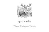 quo vadis · The space has an open plan bar & relaxed seating. capacity: 50 standing. ... fish pie lemon posset & blackcurrants. menu three £40 chickpea, spinach, pumpkin & mint