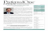 UPDATE A Newsletter for PreferredOne Providers & Practitioners · UPDATE A Newsletter for PreferredOne Providers & Practitioners In This Issue: Network Management ... For some of