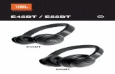 E45BT / E55BT - Official JBL Store · Allumer le casque ON (bouton coulissant) 2. Si vous vous connectez pour la première fois, le casque entrera en mode de couplage automatiquement