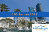 CEO Survey 2013 - gflalliance.org Rossin/Alliance... · Methodology Kaufman, Rossin & Co., CPAs, administered the 2013 CEO Survey for the Greater Fort Lauderdale Alliance. • 2,239