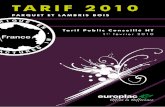 TARIF EUROPLAC 2010 - centraleduparquet.frcentraleduparquet.fr/brochures-telechargeables/tarif2010_europlac.pdf · 2 Tarif 2010 - Europlac - T: +33 5 46 04 66 88 - F: +33 5 46 04