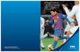 FIFA Club World Cup Japan 2011 Technical Report … · After a two-year hiatus, the FIFA Club World Cup returned to Japan at the end of 2011 as once again seven club sides battled