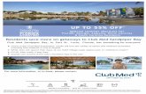 Residents save more on getaways to Club Med Sandpiper … · Residents save more on getaways to Club Med Sandpiper Bay Club Med Sandpiper Bay, in Port St. Lucie, Florida, has something
