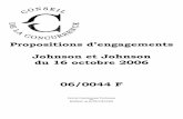 Propositions d'engagements Johnson et Johnson du 16 ... · Si la convention de distributeur agréé ... la validation par JJCF des maquettes initiales ou ... considérées comme confidentielles