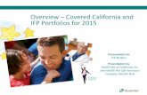 Overview Covered California and IFP Portfolios for … · Karen Boyd Health Net Presentation for Presentation by Overview – Covered California and IFP Portfolios for 2015 IFP Brokers