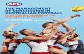 THE MANAGEMENT OF CONCUSSION IN AUSTRALIAN FOOTBALL · This document has been published by the AFL as a position statement on the management of concussion in Australian Football.