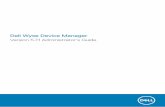 Dell Wyse Device Managertopics-cdn.dell.com/pdf/wyse-wdm_administrator-guide10_en-us.pdf · Introduction Dell Wyse Device Manager (WDM) software is the premier enterprise solution