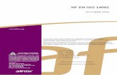 NF EN ISO 14001 - ocepro.fr · NF EN ISO 14001 — 2 — La norme La norme est destinée à servir de base dans les relations entre partenaires économiques, scientifiques, techniques
