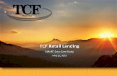 TCF Retail Lending - SS&C Primaticsgo.primaticsfinancial.com/rs/primatics/images/TCF Chicago... · 3 Opportunity Rising. TCF Overview & Retail Lending TCF Corporate Profile • $20