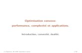 Optimisation convexe: performance, complexit e et ...aspremon/PDF/OJME/ConvexityOJME.pdf · Optimisation convexe: performance, complexit e et applications. Introduction, convexit