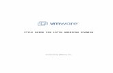 €¦ · Web viewSTYLE GUIDE FOR LATIN AMERICAN SPANISH. Produced by VMware, Inc. Revision History. Date Revision Revised By Approved By …