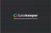 2018.GK Capabilities Presentation (1) · SSO Integration Google Drive OneDrive Dropbox Gatekeeper Era-Systcm Vendor Management Contract Management Risk/Compliance/Savings Management