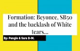 Formation: Beyonce, SB50 and the backlash of …studentaffairs.ucdavis.edu/stayday/stayday-2016/GetinFormationBey... · Formation: Beyonce, SB50 and the backlash of White tears…