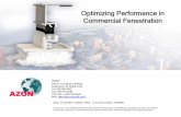 Optimizing Performance in Commercial Fenestration · Purpose and Learning Objectives Purpose: Provides an overview of optimizing commercial fenestration with thermal barriers and