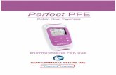 Perfect PFE - TensCare · The Perfect PFE is a powered muscle stimulator used for strengthening the pelvic floor muscles. It sends a gentle stimulation (similar to your natural nerve