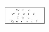 Who Wrote The Quran - محمد رسول اللهmedia.rasoulallah.net/holy-quran/books/who_wrote_the_quran_en.pdf · Who Wrote the Qur’an  Who Wrote the Qur’an 2