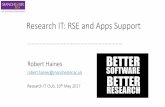 Research IT: RSE and Apps Support file•RSE Fellowships available for up to 5 years –looking for: •Exceptional individuals in the software field ... •Contact me if you are interested: