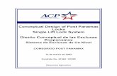 Conceptual Design of Post Panamax Locks Single Lift … · Diseño Conceptual de las Esclusas Pospanamax Sistema de Esclusas de Un Nivel CONSORCIO POST PANAMAX 15 de marzo de 2003