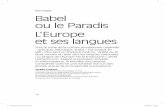 Babel ou le Paradis L’Europe et ses languesjuergen-trabant.de/wp-content/uploads/2012/10/Trabant-2017p-Babel... · droit romain du latin vers les langues nationales. « La langue