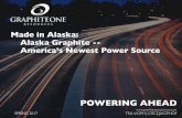 Made in Alaska: Alaska Graphite -- America’s Newest ... · Made in Alaska: Alaska Graphite --America’s Newest Power Source SPRING 2017. 2 ... Avicenne. 7 U.S. Graphite Demand