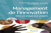 Management de l’innovation - Decitre.fr · sanctionne´e par les articles 425 et suivants du Code pe´nal. ... des praticiens du management de l’innovation Les entreprises s’inte´ressent