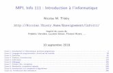 MPI, Info 111 : Introduction a l’informatiquenicolas.thiery.name/Enseignement/Info111/Cours/CoursPourWeb.pdf · Pourquoi enseigner l’informatique? Evidence : l’ordinateur est