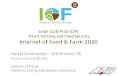 Large Scale Pilot (LSP) Smart Farming and Food Security ...ec.europa.eu/information_society/newsroom/image/document/2017-7/... · Large Scale Pilot (LSP) Smart Farming and Food Security