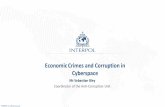 Economic Crimes and Corruption in Cyberspace · INTERPOL For official use only Economic Crimes and Corruption in Cyberspace Mr Sebastian Bley Coordinator of the Anti-Corruption Unit