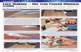 Lure Making – the 7cm Powell Minnow - Articlesfishingmonthly.com.au/files/2011LureMakingFeature.pdf · 66 • february 2010 Lure Making – the 7cm Powell Minnow Travers Powell