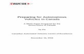 Preparing for Autonomous Vehicles in Canada - …cavcoe.com/Downloads/CAVCOE_AV_White_Paper.pdf · Preparing for Autonomous Vehicles in Canada A White Paper Prepared for the Government