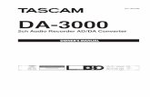 DA-3000 Owner's Manual - tascam.com€¦ · ratus. When a cart is used, use caution when moving the cart/apparatus combination to avoid injury from 13 Unplug this apparatus during