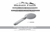 AROMA LUXURY SHOWERHEAD - freshbul.com · 1. Remove the existing showerhead from the hose. 2. Connect the Aroma showerhead to the hose. HOW TO INSTALL THE SHOWERHEAD ©Heaven Fresh
