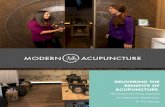 DELIVERING THE ACUPUNCTURE - Franchise …€¦ · DELIVERING THE BENEFITS OF ACUPUNCTURE, The Fastest Growing Segment Of Alternative Healthcare, To The Masses