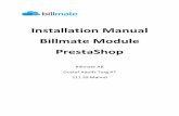 Installation Manual Billmate Module PrestaShopbillmate.se/plugins/manual/Installation_Manual_Prestashop_Billmate.pdf · If you activate this setting, you can activate the invoices