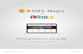Installation Guide - Screen-Magic: Offering A Popular ... · on Installation Guide screen-magic.com NOV 2016 for SMS-Magic on Zoho CRM