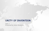 UNITY OF INVENTION - WIPO€¦ · OVERVIEW • A patent application can only claim one invention or a group of closely related inventions • Patent offices will raise a unity of