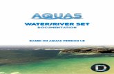 Water/RIVER Set - smokefreeaces.comsmokefreeaces.com/Unity/AQUAS/AQUAS_v1-3_Manual.pdf · Water/RIVER Set Documentation Based on AQUAS version 1.3. Table of contents 1.Introduction